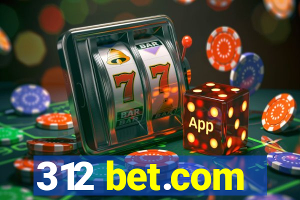 312 bet.com